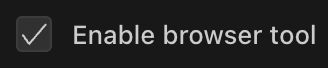 Enable browser tool setting